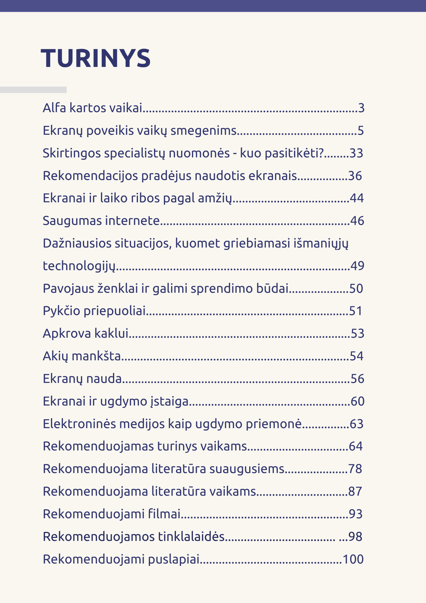 Ekranu naudojimo gaires