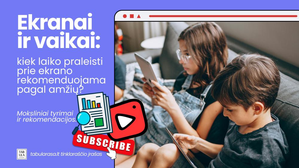 ekranai ir vaikai
