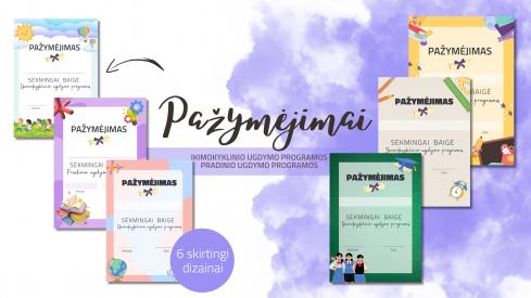 PAŽYMĖJIMAI. Ikimokyklinis ir pradinis ugdymas. 6 dizainai.