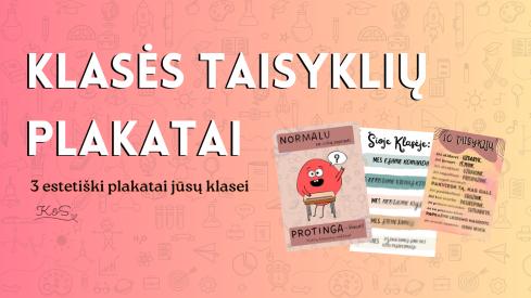 Klasės taisyklių ir motyvuojantys estetiški spalvingi plakatai