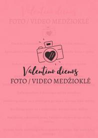 Valentino dienos foto-video medžioklė