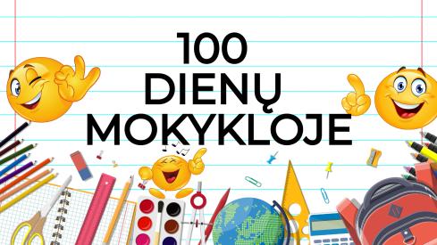 100 dienų mokykloje