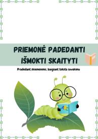 MOKAUSI SKAITYTI. Priemonė žingsnis po žingsnio mokanti vaikus skaitymo meno.