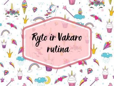 Mergaitės Ryto ir Vakaro rutina PASIGAMINK PATS