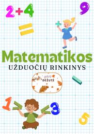 Matematikos užduočių rinkinys