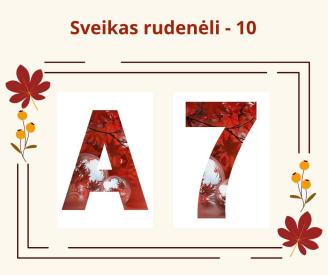 Sveikas rudenėli - 10