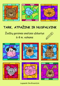 Žodžio garsinės analizės užduotis
