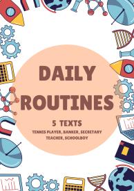 Daily routines, kasdienės rutinos tekstai A2 lygiui