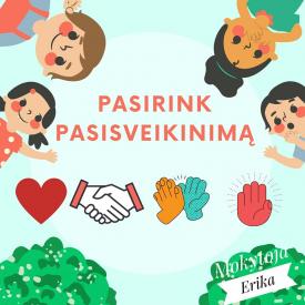 Pasirink šiandienos pasisveikinimą