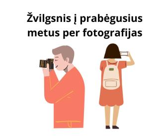 Žvilgsnis į prabėgusius metus per fotografijas