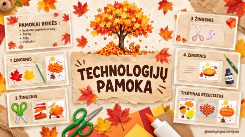 Technologijų pamoka - Ruduo.