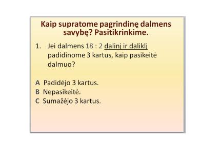 Pagrindinė dalmens savybė