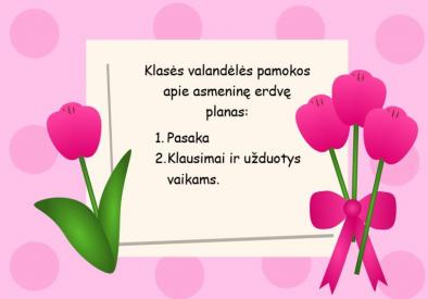 Klasės valandėlė Asmeninė erdvė
