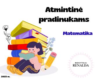 Atmintinė pradinukams. Matematika