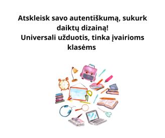 Atskleisk savo autentiškumą, sukurk daiktų dizainą