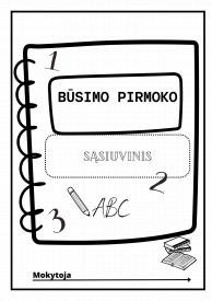Būsimo pirmoko sąsiuvinis