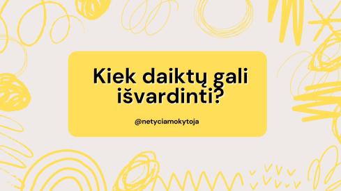 Greičio žaidimas - Kiek daiktų gali išvardinti