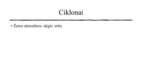 Ciklonai ir anticiklonai