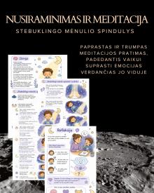 NUSIRAMINIMO IR MEDITACIJOS PRATIMAS Stebuklingo mėnulio spindulys