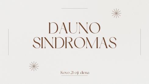 Dauno sindromo dienai