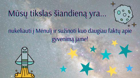 Pateiktys: Nukeliaukime į Mėnulį