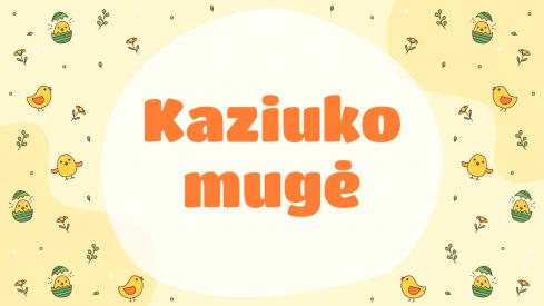 Susipažinimas su Kaziuko muge