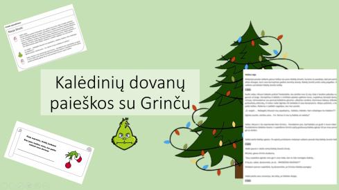 Kalėdinių dovanų paieškos su Grinču