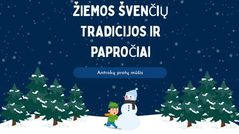 Žiemos tradicijų ir papročių protmūšis antrokams