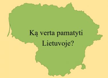 Kuriose Lietuvos vietose verta apsilankyti