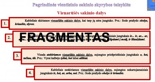 PAGRINDINĖS VIENTISINIO SAKINIO SKYRYBOS TAISYKLĖS