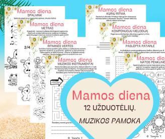 Mamos diena - 12 užduotėlių muzikos pamokai
