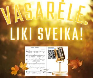 Vasarėle, liki sveika. Natos ir fonograma