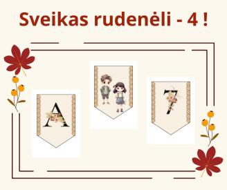 Sveikas rudenėli - 4 