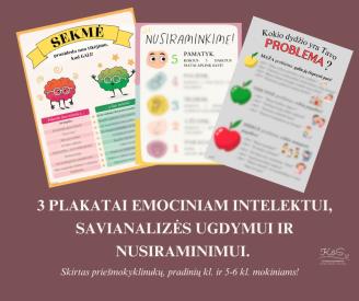 3 plakatai emociniam intelektui, savarankiškumo, savianalizės ugdymui ir nusiraminimui.
