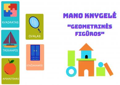 GEOMETRINIŲ FIGŪRŲ KNYGELĖ