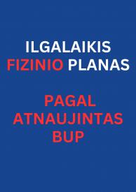 Ilgalaikis fizinio ugdymo planas 1kl pagal atnaujintas BUP