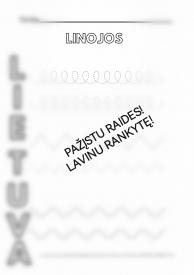 Lavinu rankytę pažįstu raides 
