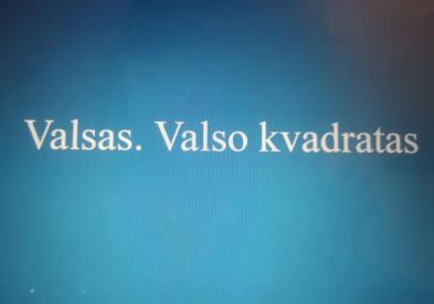 Valsas, valso kvadratas.