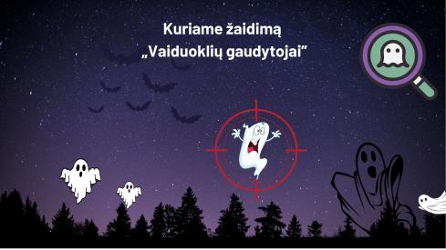 Kuriame žaidimą Vaiduoklių gaudytojai Scratch aplinkoje.