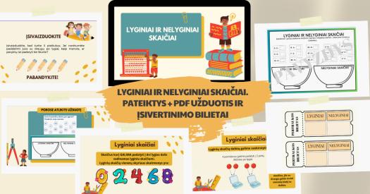 Lyginiai ir nelyginiai skaičiai. Pateiktys. užduotys, įsivertinimo bilietai.