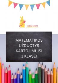 Užduočių rinkinys 3-čiokams. Pasitikrinamieji darbai