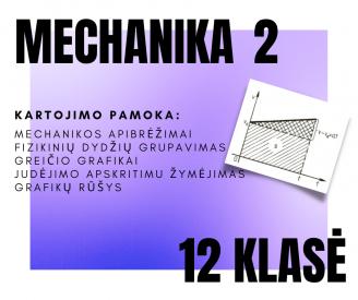 Mechanikos kartojimas 2