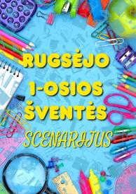 Rugsėjo 1-osios šventės scenarijus