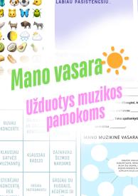 Mano vasara. Užduotys muzikos pamokoms