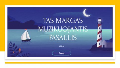 Tas margas muzikuojantis pasaulis