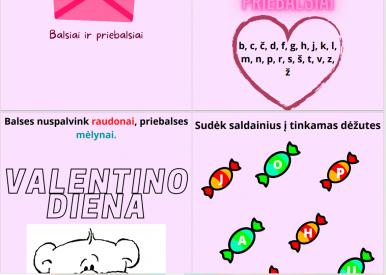 Valentino diena. Balsiai ir priebalsiai.