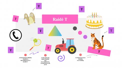 Užduotys su raidėmis: B, C, Č, D, F, G, P, R, S, Š, T, Z