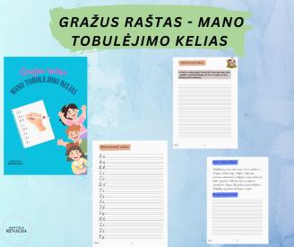 Gražus raštas mano tobulėjimo kelias