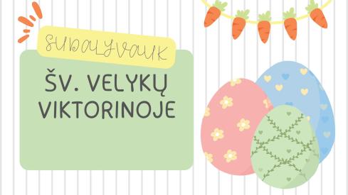 ŠV. Velykų viktorina