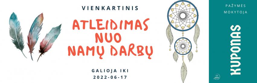 Kuponas - atleidimas nuo namų darbų